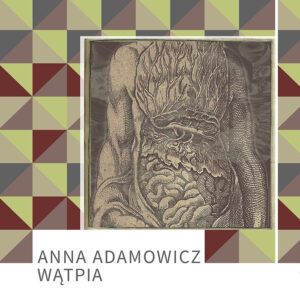 Anna Adamowicz – Wątpia (okładka książki)