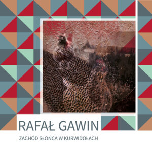 rafał gawin - zachód słońca w Kurwidołach (okładka książki)